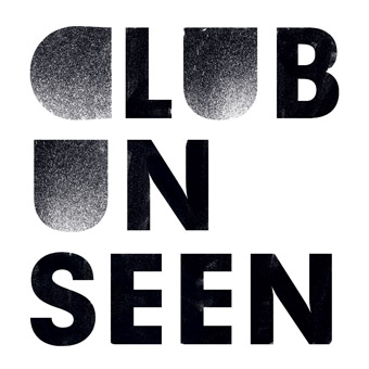 Club Unseen